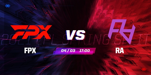 FPX vs RA 2021LPL春季赛季后赛视频回顾