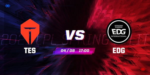 TES vs EDG 2021LPL春季赛季后赛视频回顾